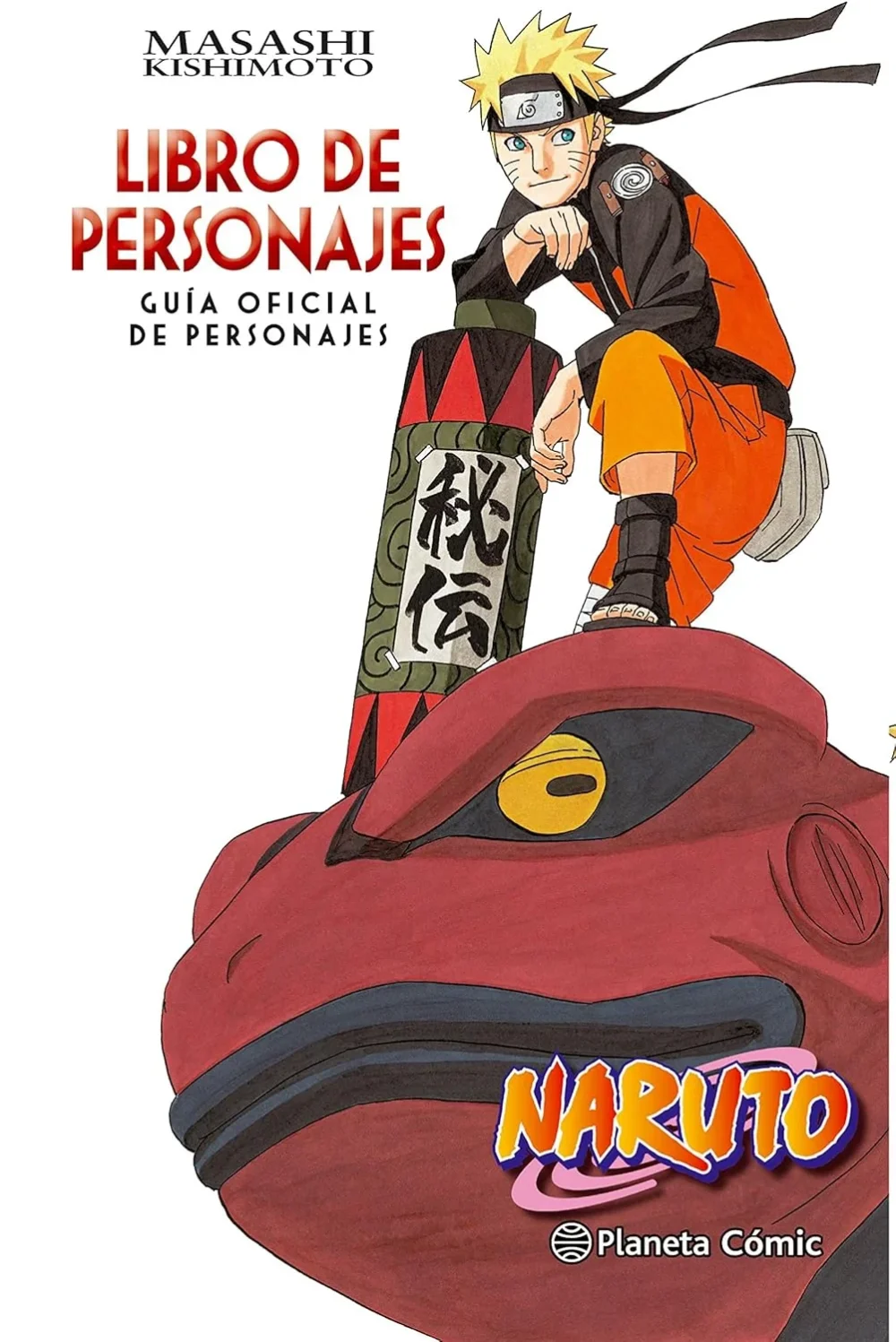 NARUTO - GUÍA OFICIAL DE PERSONAJES Nº 03: LIBRO DE PERSONAJES