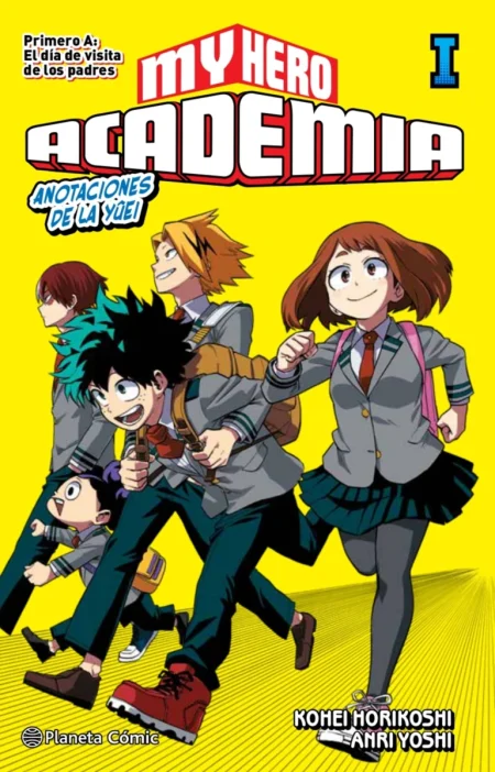 MY HERO ACADEMIA: ANOTACIONES DE LA YÛEI 01 - PRIMERO A: EL DÍA DE VISITA DE LOS PADRES