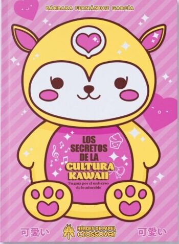 LOS SECRETOS DE LA CULTURA KAWAII