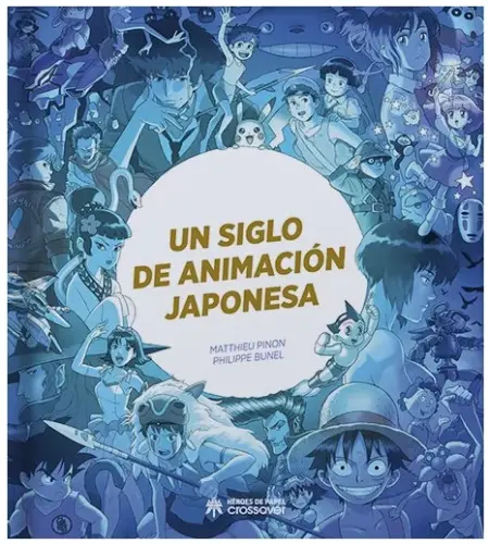 UN SIGLO DE ANIMACIÓN JAPONESA