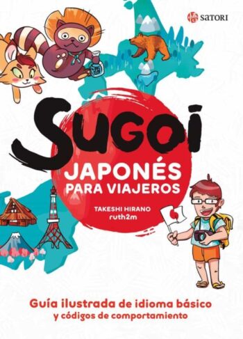 SUGOI: JAPONÉS PARA VIAJEROS