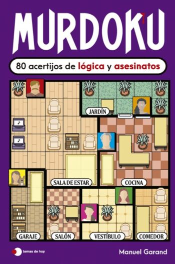 MURDOKU: 80 ACERTIJOS DE LÓGICA Y ASESINATO